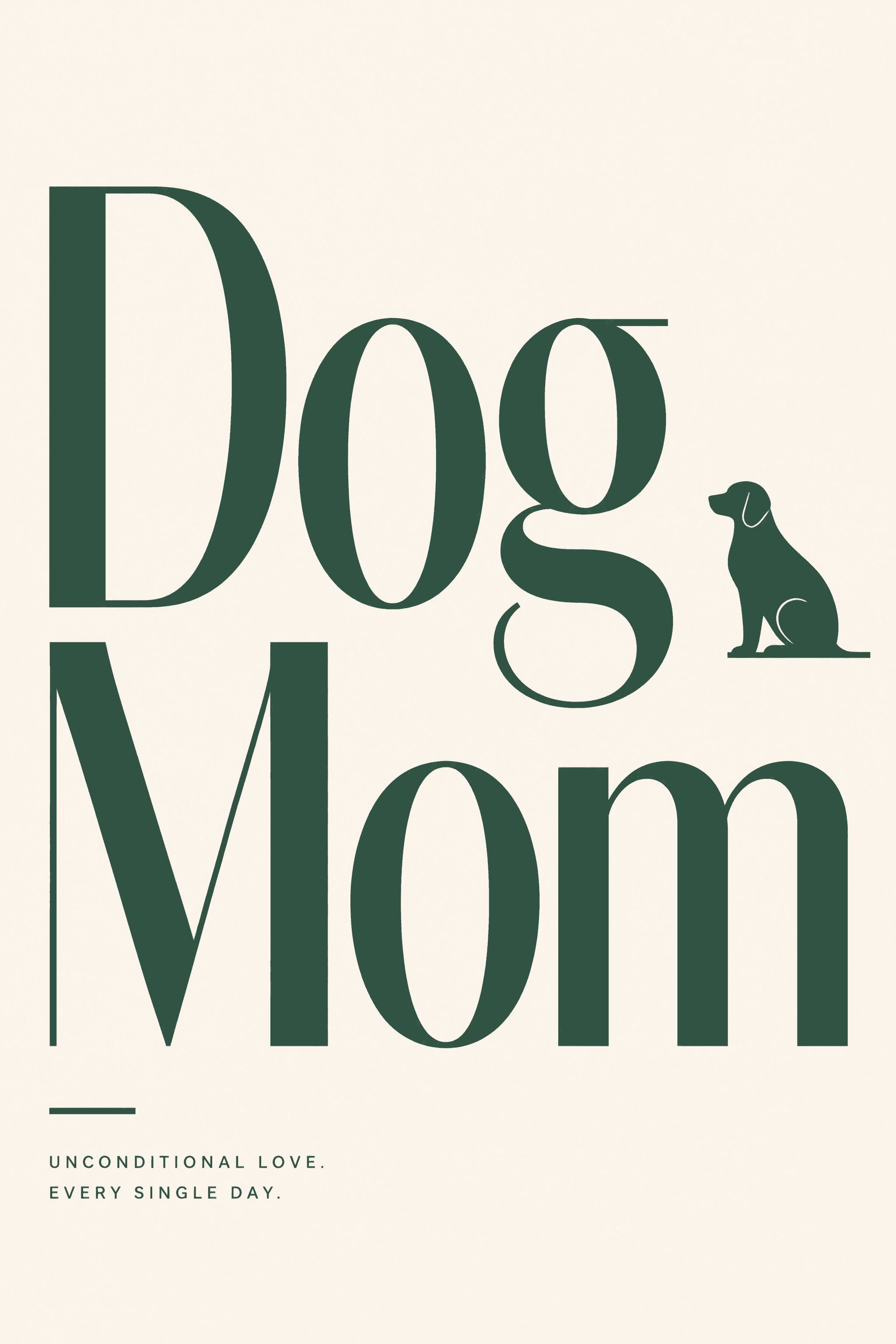 Affiche Typographique — Dog Mom